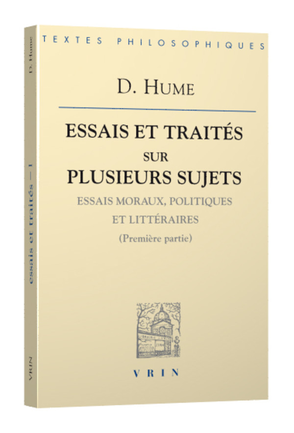 Essais et traités sur plusieurs sujets I