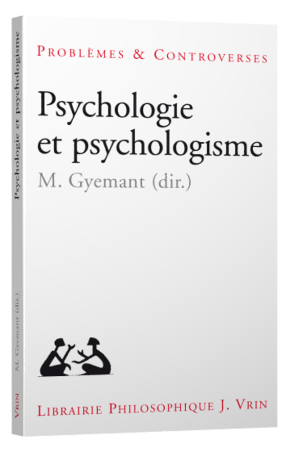 Psychologie et psychologisme