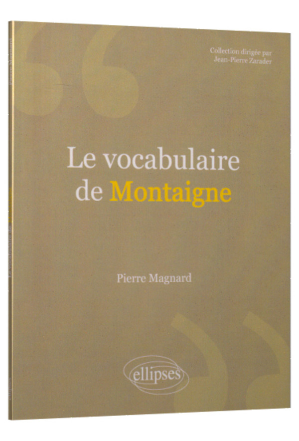 Le vocabulaire de Montaigne