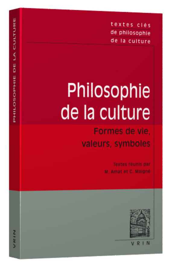 Textes clés de philosophie de la culture