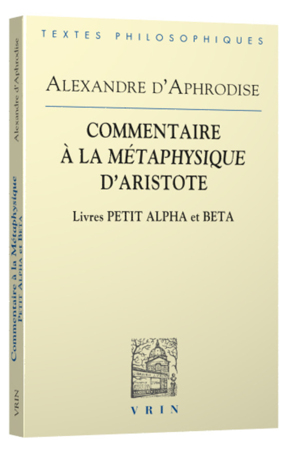 Commentaires à la Métaphysique d’Aristote