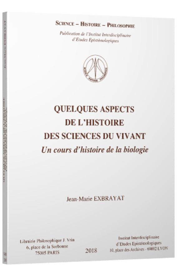 Quelques aspects de l’histoire des sciences du vivant