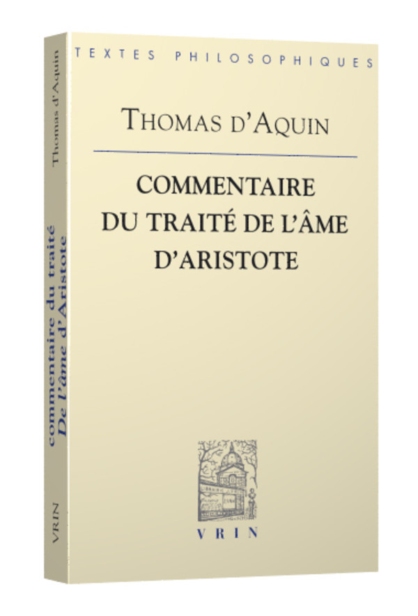 Commentaire du Traité De l’âme d’Aristote