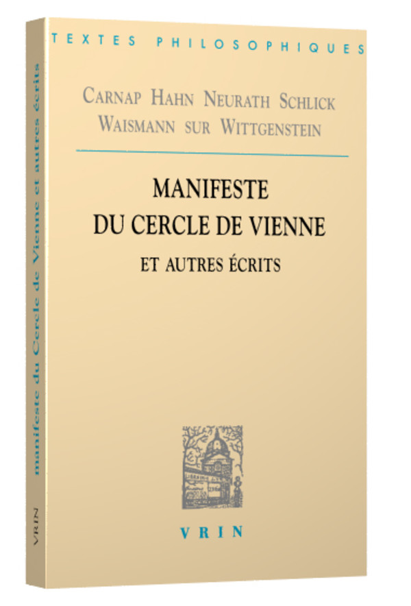 Manifeste du Cercle de Vienne et autres écrits