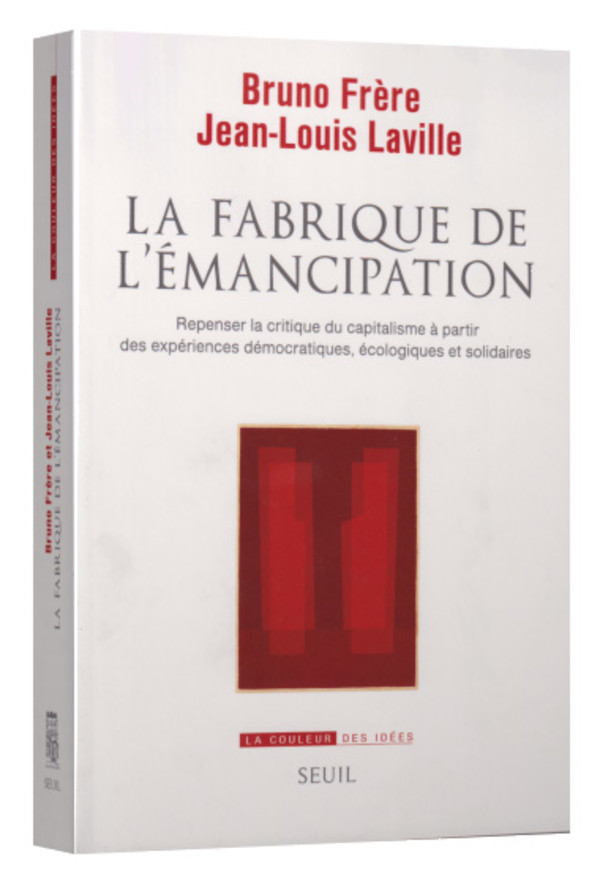 La fabrique de l’émancipation