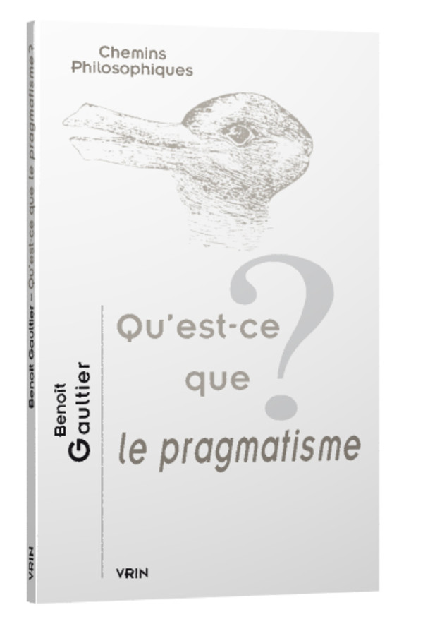 Qu’est-ce que le pragmatisme?