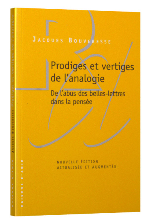 Prodiges et vertiges de l’analogie