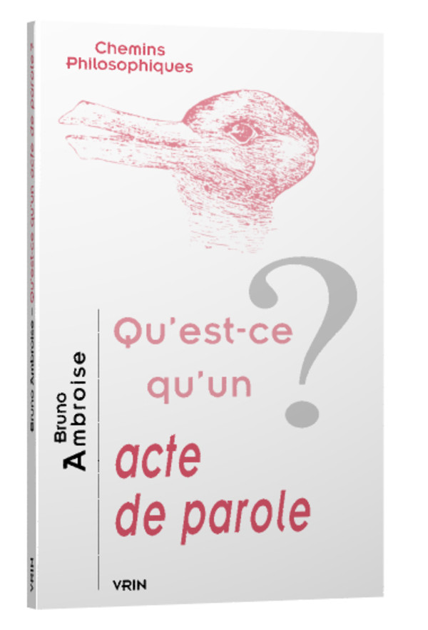 Qu’est-ce qu’un acte de parole?