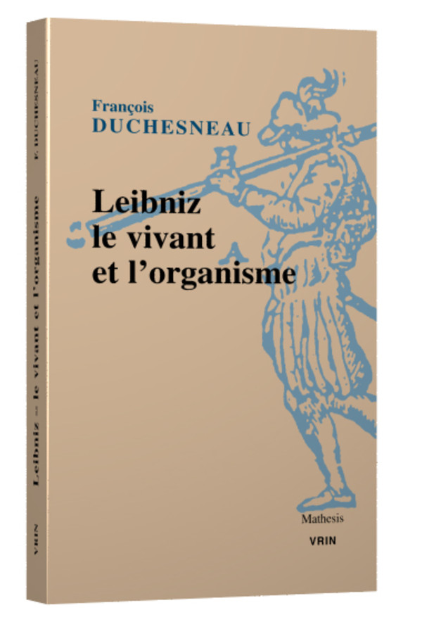 Organisme et corps organique de Leibniz à Kant