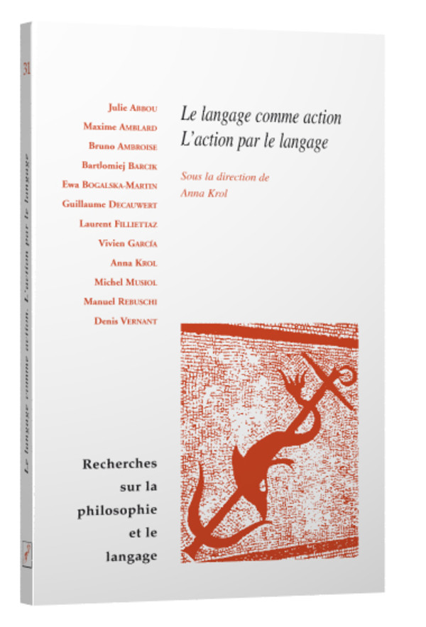 Le langage comme action, l’action par le langage