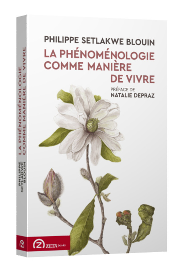 La phénoménologie comme manière de vivre