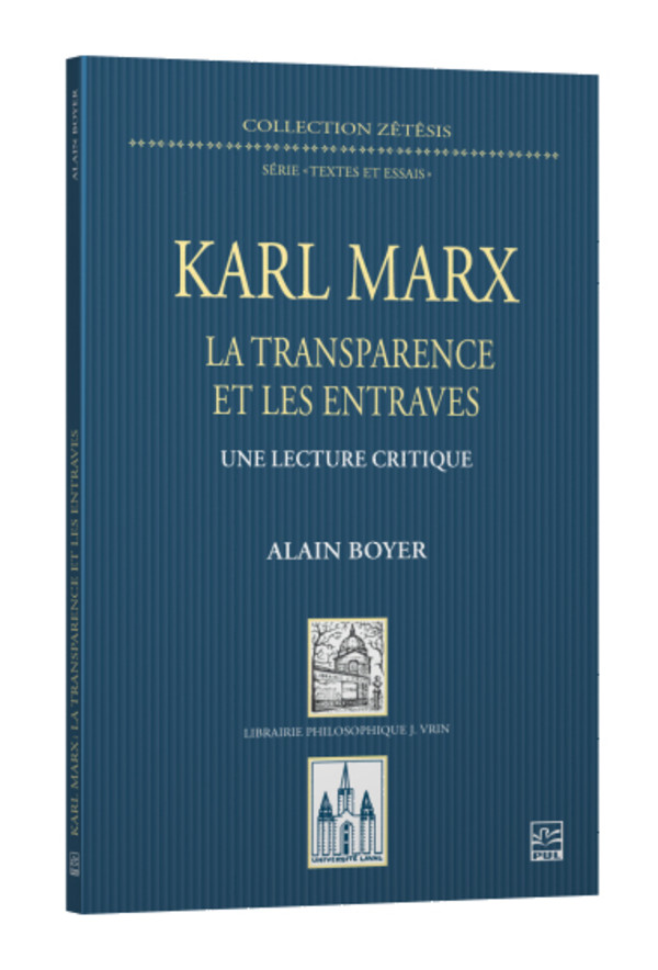 Karl Marx : La transparence et les entraves