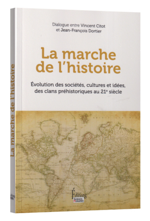 La marche de l’histoire