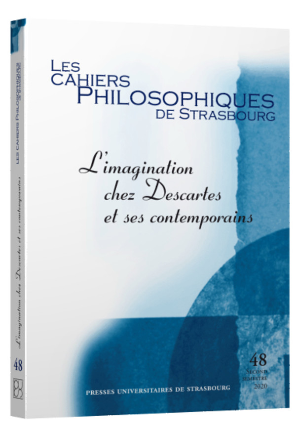 L’imagination chez Descartes et ses contemporains