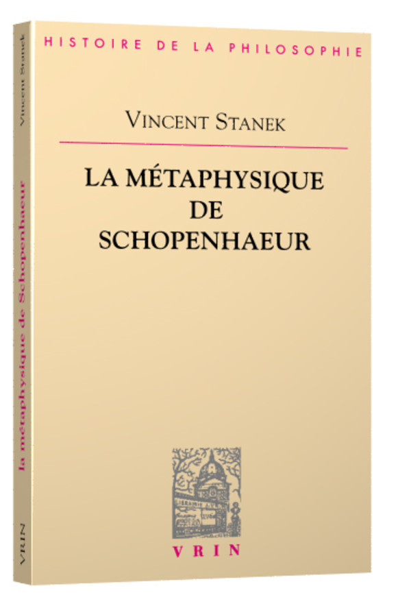 La métaphysique de Schopenhauer