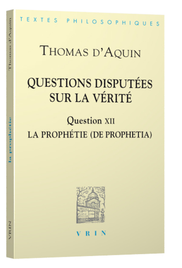 Questions disputées sur la Vérité