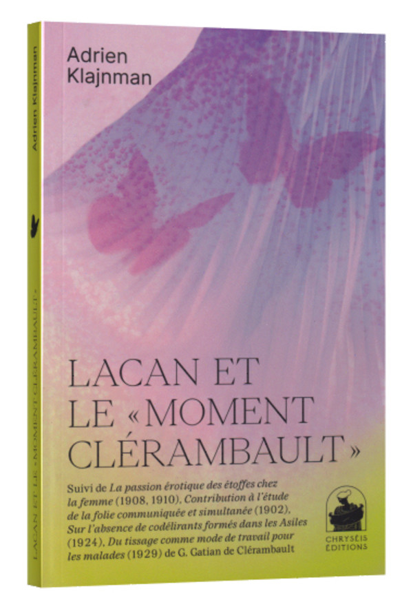 Lacan et le « moment Clérambault »