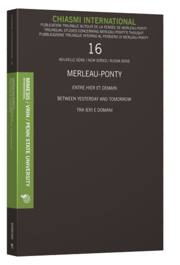 Merleau Ponty. Entre hier et demain