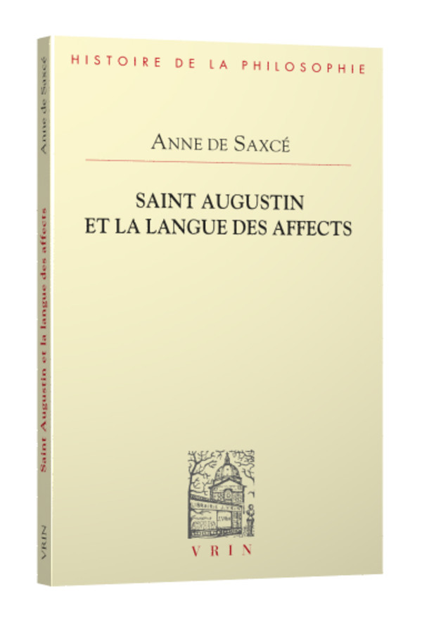 Saint Augustin et la langue des affects