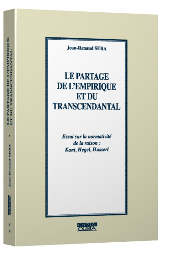 Le partage de l’empirique et du transcendantal