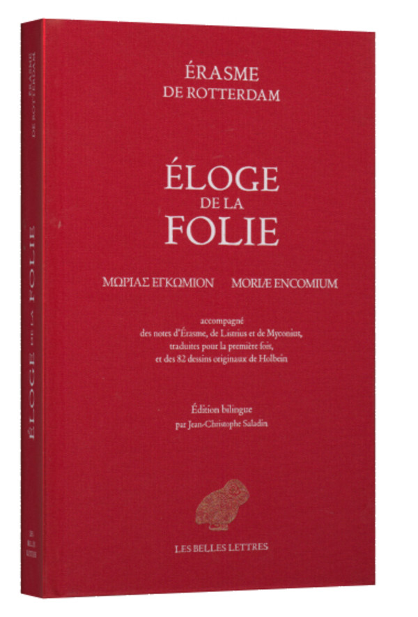 Éloge de la folie.