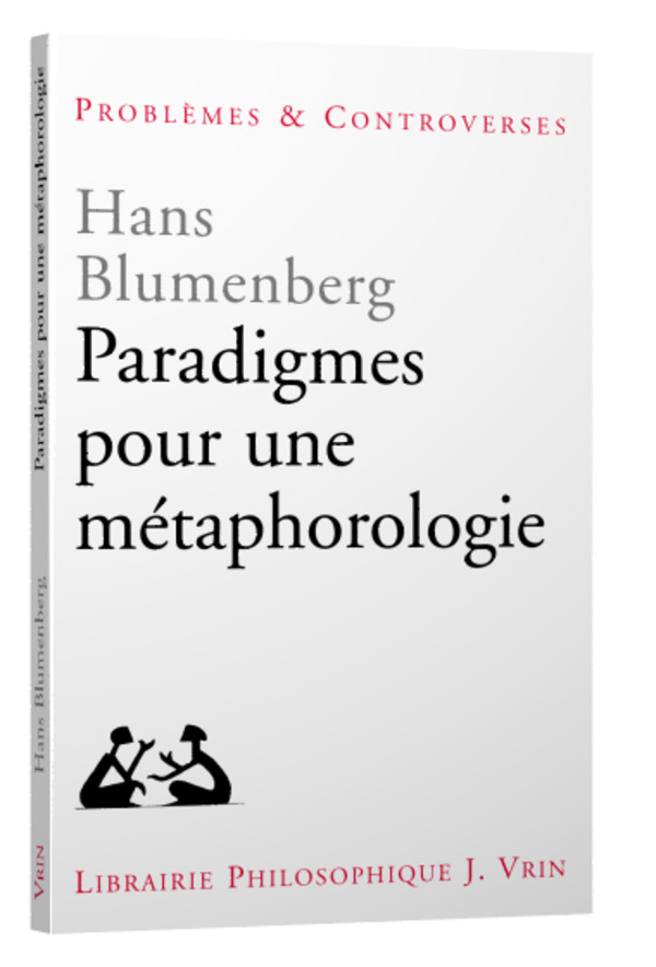 Paradigmes pour une métaphorologie