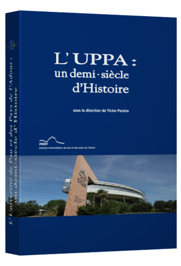 L’UPPA : un demi-siècle d’histoire