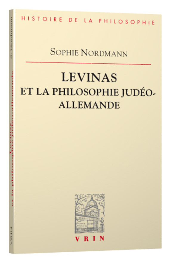 Levinas et la philosophie judéo-allemande