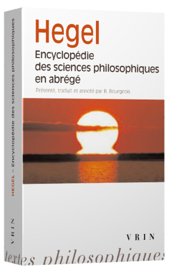 Encyclopédie des sciences philosophiques en abrégé