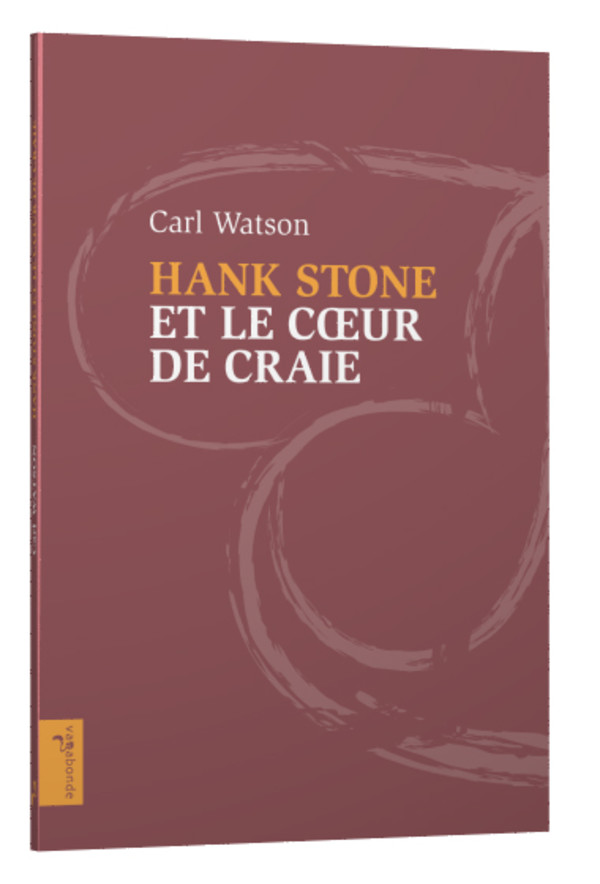 Hank Stone et le cœur de craie