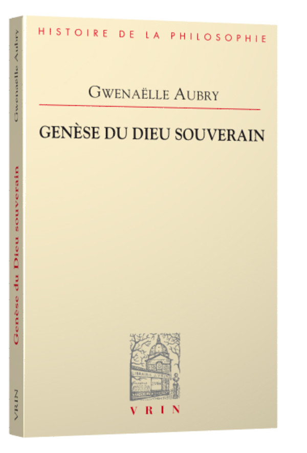 Genèse du Dieu souverain