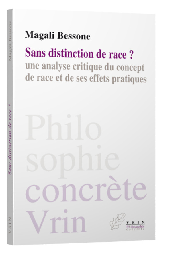 Sans distinction de race?