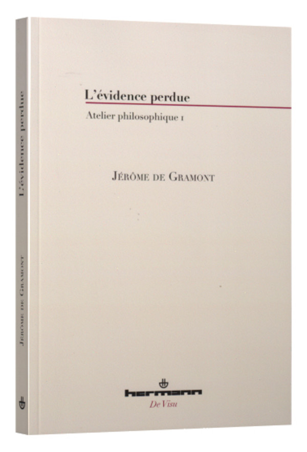 L’évidence perdue