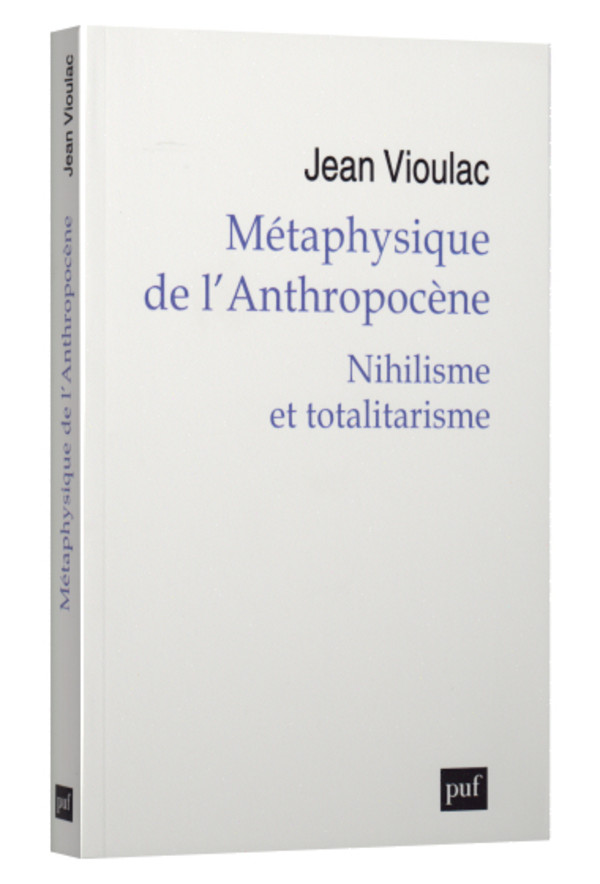 Métaphysique de l’anthropocène I