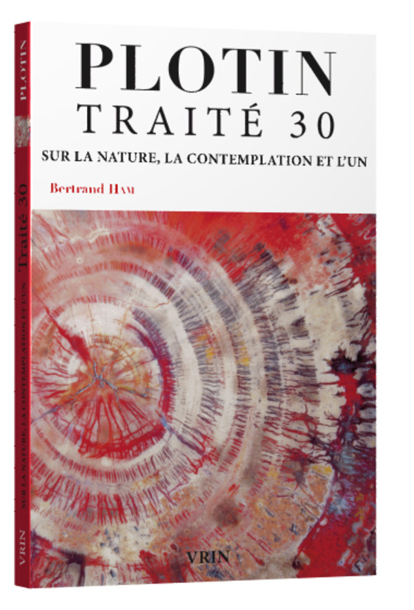 Traité 30 Sur la nature, la contemplation et l’Un