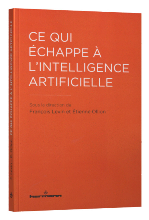 Ce qui échappe à l’intelligence artificielle