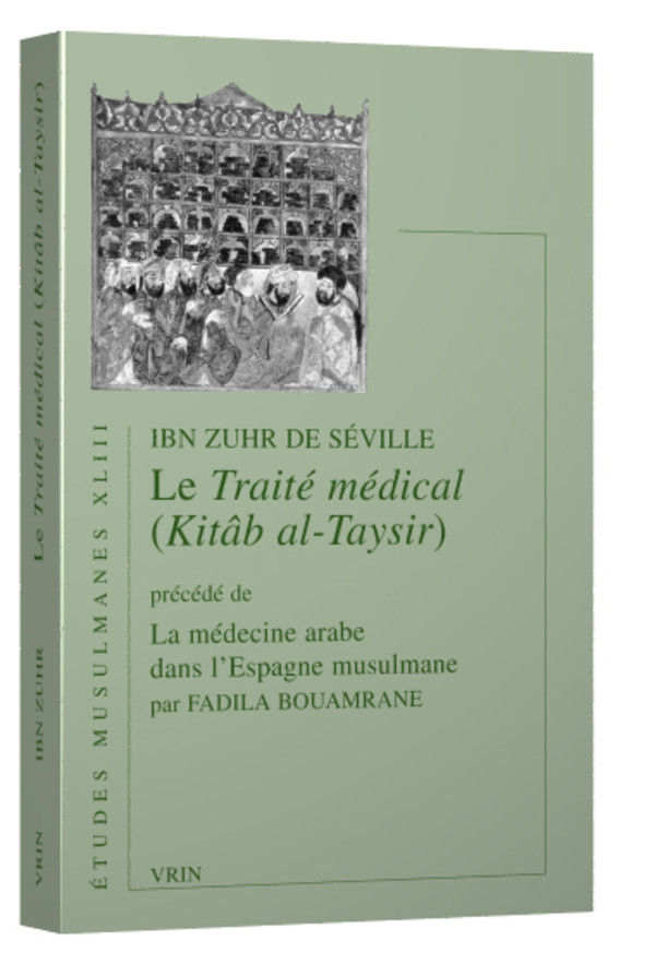 Le traité médical (Kitâb al-Taysir)