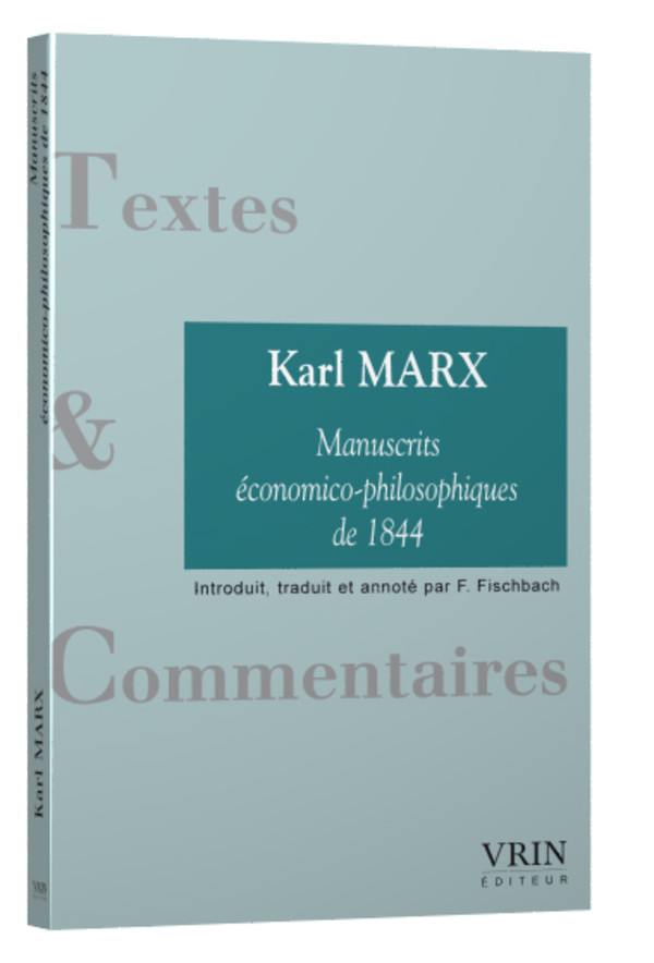 Les Manuscrits économico-philosophiques de 1844