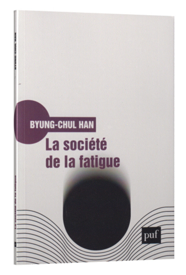 La société de la fatigue