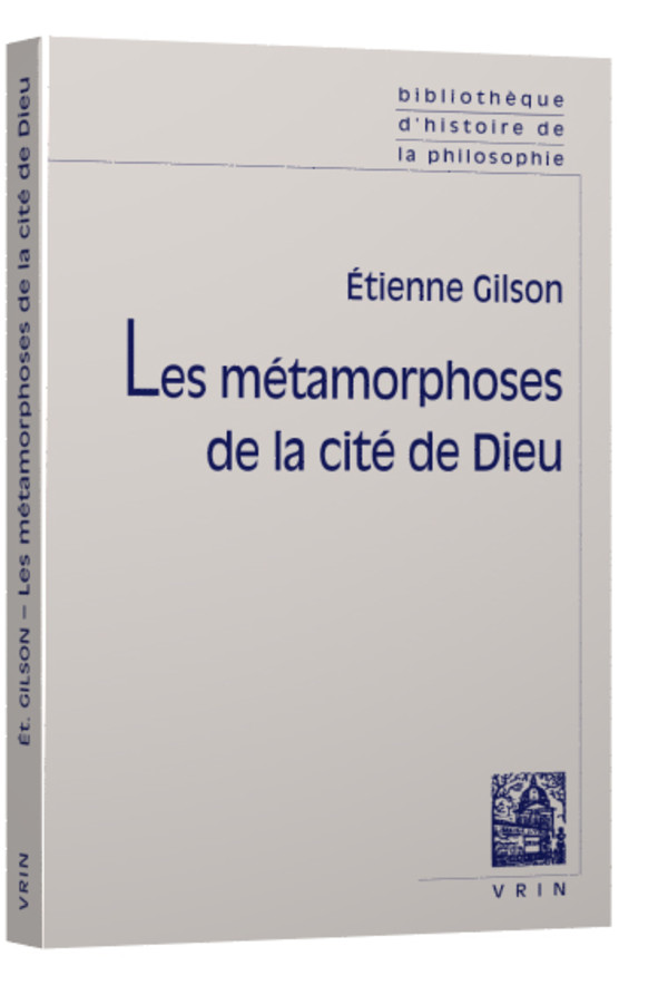 Les métamorphoses de la cité de Dieu