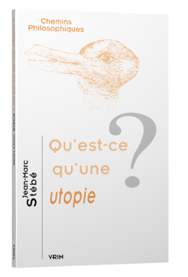 Qu’est-ce qu’une utopie?