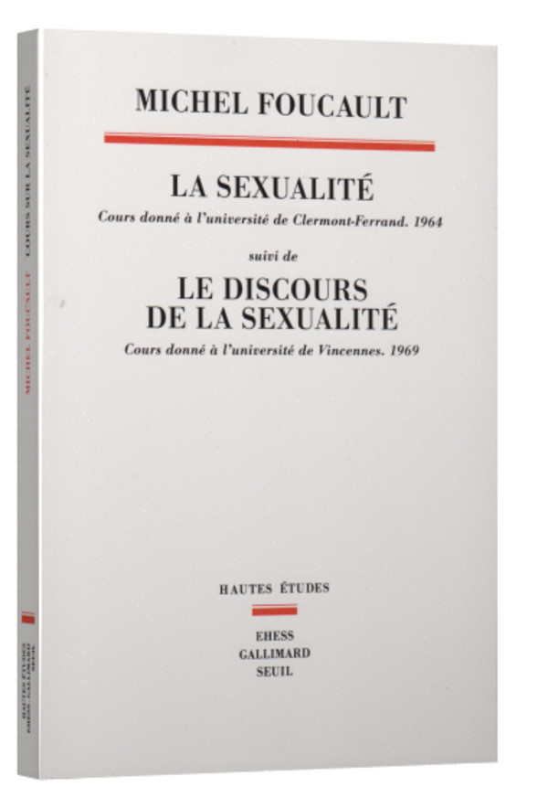 La sexualité. Cours donné à l’Université de Clermont-Ferrand (1964)