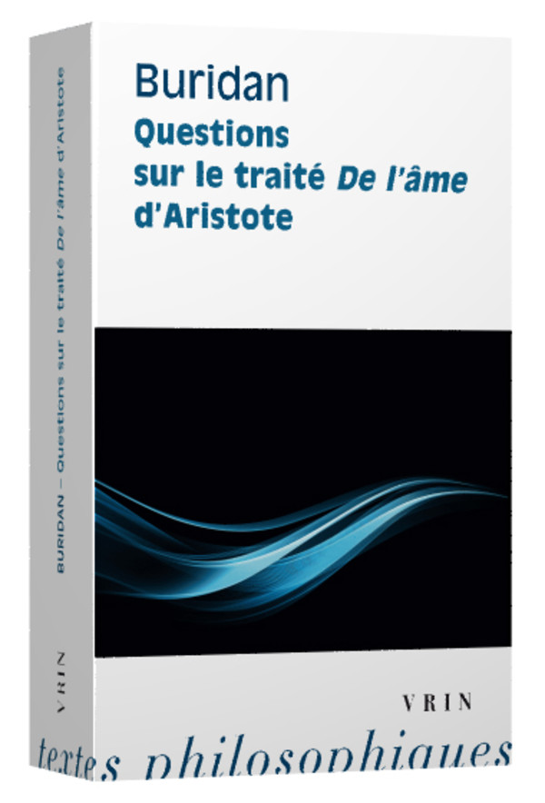 Questions sur le traité De l’âme d’Aristote