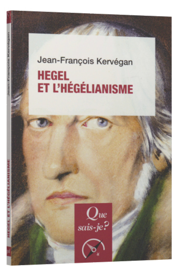 Hegel et l’hégélianisme