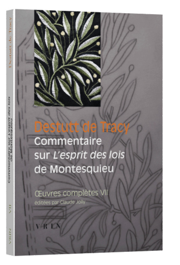 Œuvres complètes tome VII : Commentaire sur l’Esprit des lois de Montesquieu