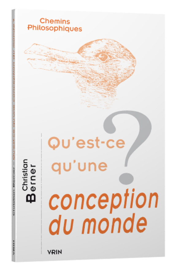 Qu’est-ce qu’une conception du monde?