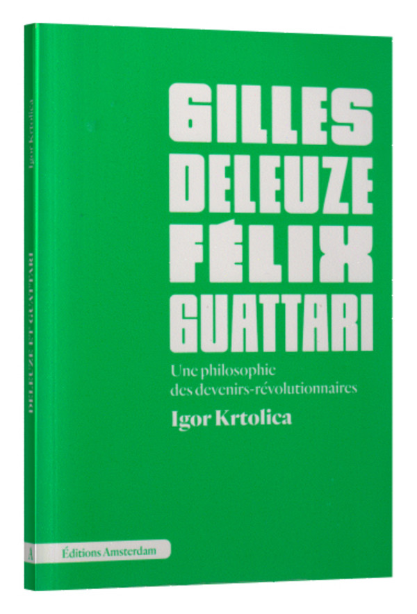 Gilles Deleuze et Félix Guattari