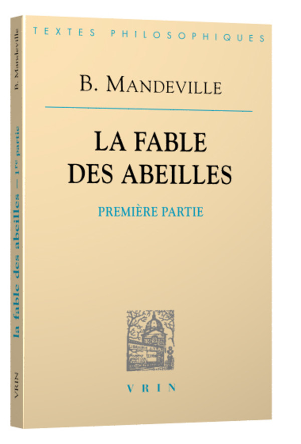 La fable des abeilles Première partie