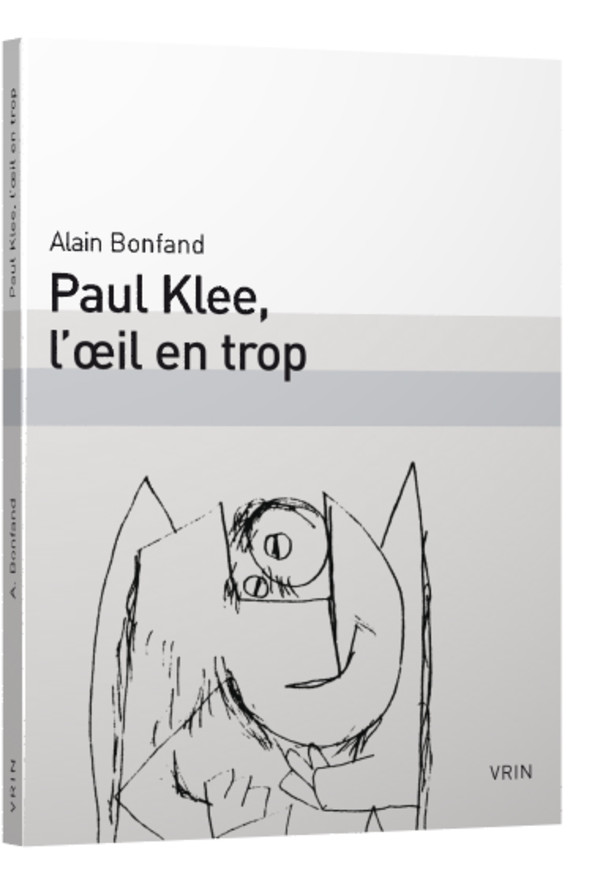 Paul Klee, l’œil en trop
