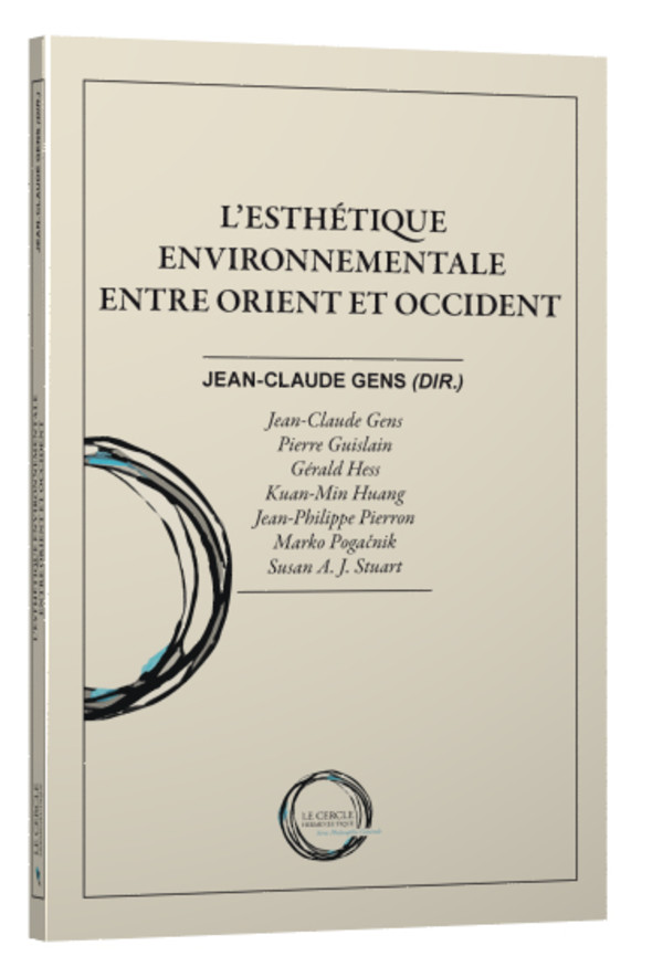 L’esthétique environnementale entre Orient et Occident